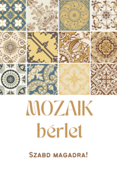 MOZAIK alakformáló bérlet
