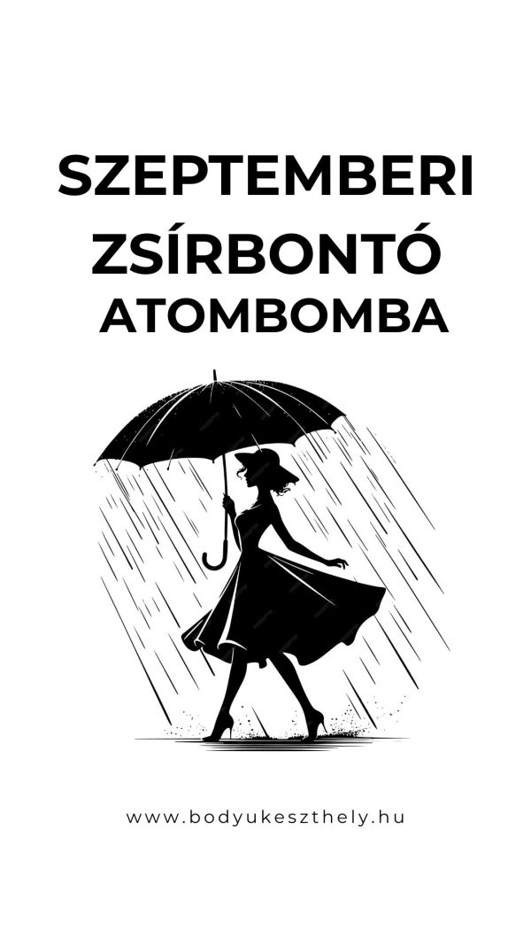 Szeptemberi zsírbontó atombomba csomag